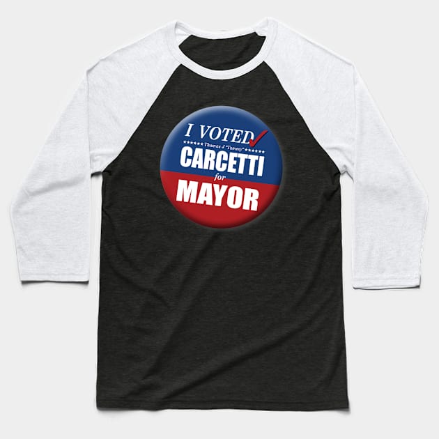 I Voted Carcetti for Mayor (pin) - "The Wire" Baseball T-Shirt by WitchDesign